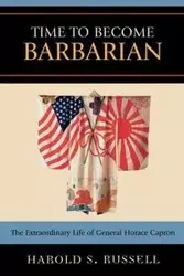 Time to Become Barbarian - Russell Harold S.