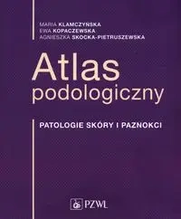 Atlas podologiczny - praca zbiorowa