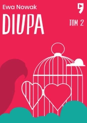 Diupa. Seria miętowa. Tom 2 - Ewa Nowak