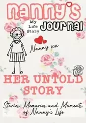 Nanny's Journal - Her Untold Story - Publishing Group The Life Graduate