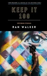 Keep It 100 - Walker Ran