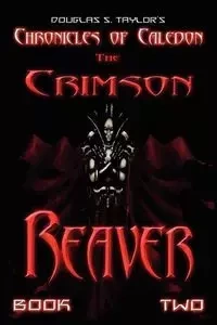 Chronicles of Caledon - S. Taylor Douglas