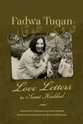 Fadwa Tuqan - Haddad Samir