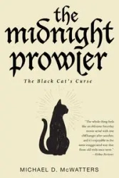 The Midnight Prowler - Michael D. McWatters
