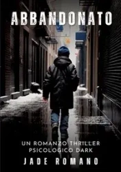 Abbandonato - Jade Romano