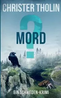 MORD? - Tholin Christer