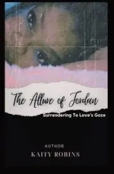The Allure of Jordan - Robins Kaity