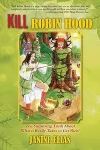 Kill Robin Hood - Elias Janine