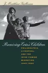 Receiving Erin's Children - Matthew Gallman J.