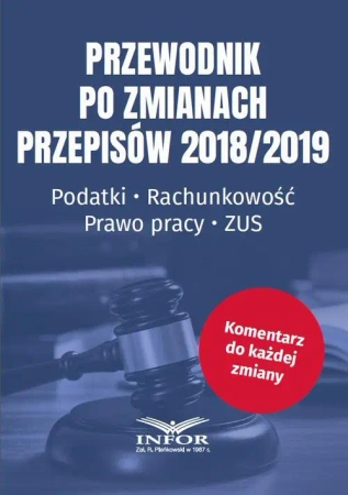 eBook Przewodnik po zmianach przepisów 2018/2019 - Praca zbiorowa