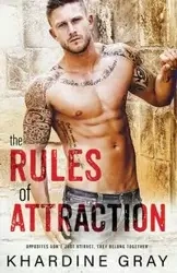 The Rules of Attraction - Gray Khardine