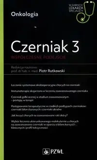Czerniak 3. Współczesne podejście. W gabinecie... - Piotr Rutkowski