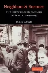 Neighbors and Enemies - Pamela E. Swett