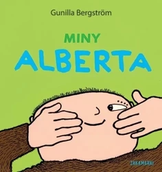 Miny Alberta - Gunilla Bergstrom