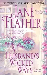 Husband's Wicked Ways - Jane Feather