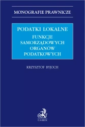 Podatki lokalne. Funkcje samorządowych organów podatkowych - dr Krzysztof Byjoch