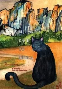 Blueskin's Race to Africa - Daniel Benshana