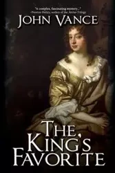 The King's Favorite - Vance John
