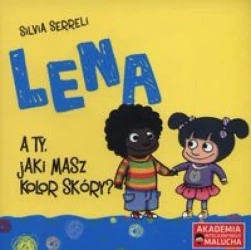 AIM. Lena. A ty jaki masz kolor skóry? - Silvia Serreli