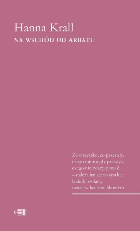 eBook Na wschód od Arbatu - Hanna Krall epub mobi