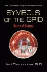 Symbols of the Grid - Jeri Castronova Phd