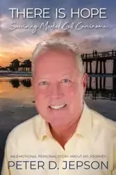 There is Hope! - Peter D. Jepson