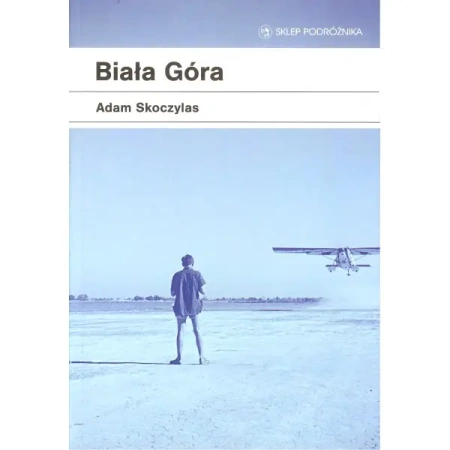 Biała Góra - Adam Skoczylas