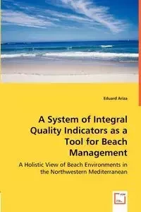 A System of Integral Quality Indicators as a Tool for Beach Management - Ariza Eduard