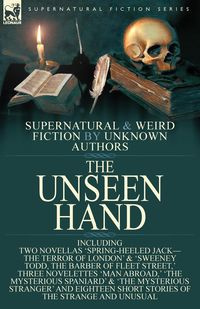 The Unseen Hand - Anonymous