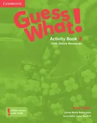 Guess What! 3 Activity Book with Online Resources - Lynne Marie Robertson