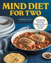 MIND Diet for Two - Ali Laura