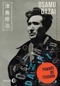 Powrót do Tsugaru - Osamu Dazai