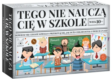 Tego nie nauczą Cię w szkole! - opracowanie zbiorowe