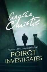 Poirot Investigates - Agatha Christie