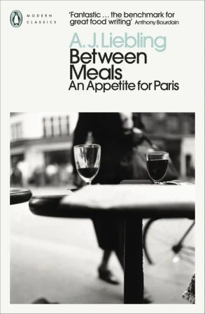 Between Meals wer. angielska - A. J. Liebling
