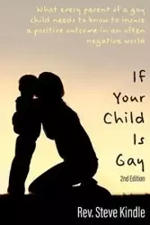 If Your Child Is Gay - Steven Kindle F