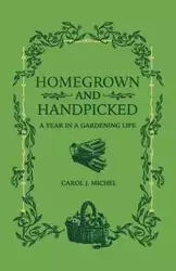 Homegrown and Handpicked - J. Michel Carol