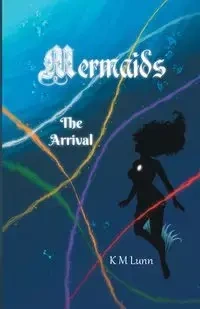 Mermaids - Lunn K M