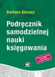 Podręcznik samodzielnej nauki księgowania - Barbara Gierusz