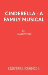 Cinderella - A Family Musical - David Wood Professor of Cardiovascular