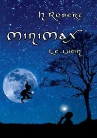 Minimax le lutin - Robert H.