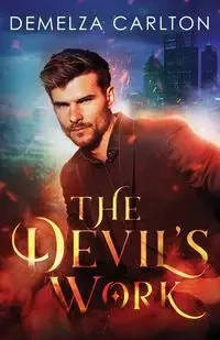 The Devil's Work - Carlton Demelza