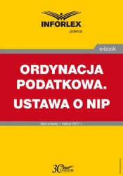 eBook ORDYNACJA PODATKOWA. USTAWA O NIP - Praca zbiorowa