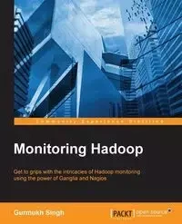 Monitoring Hadoop - Singh Gurmukh