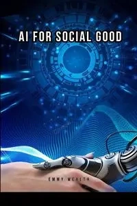AI for Social Good - Emmy Wealth