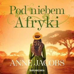 audiobook Pod niebem Afryki