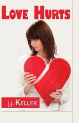 Love Hurts - Keller J.J.
