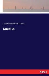 Nautilus - Laura Elizabeth Richards Howe