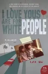 I Love Yous Are for White People - Su Lac