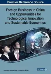 Foreign Business in China and Opportunities for Technological Innovation and Sustainable Economics - Visvizi Anna